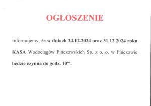 OGŁOSZENIE- W DNIACH 24.12.2024 ORAZ 31.12.2024 KASA SPÓŁKI CZYNNA DO GODZ. 10.00