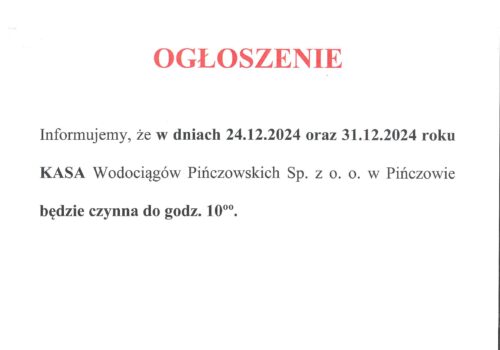 OGŁOSZENIE- W DNIACH 24.12.2024 ORAZ 31.12.2024 KASA SPÓŁKI CZYNNA DO GODZ. 10.00