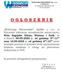 OGŁOSZNIE- W DNIU 09-10.09.2025R.-PRZERWA W DOSTAWIE WODY-WOLA ZAGOJSKA GÓRNA, WINIARY, GAIK