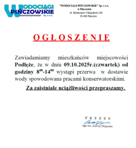 OGŁOSZENIE-PRZERWA W DOSTAWIE WODY-09.10.2025R.-PODŁĘŻE