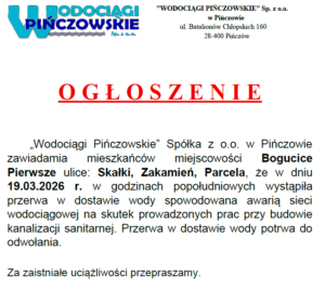 OGŁOSZENIE-AWARIA-PRZERWA W DOSTAWIE-19.03.2026R.-BOGUCICE PIERWSZE UL.SKAŁKI, ZAKAMIEŃ, PARCELA