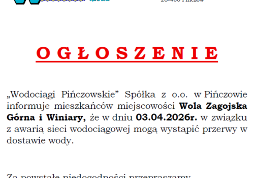 OGŁOSZENIE-AWARIA-WOLA ZAGOJSKA GÓRNA, WINIARY-03.04.2026R.-PRZERWY W DOSTAWIE WODY